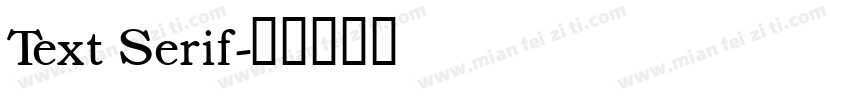 Text Serif字体转换